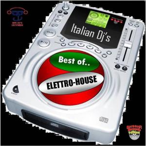 อัลบัม Best Of ...Elettro-House ศิลปิน Italian DJ's