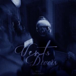 Kyss的專輯Vents Divers (Explicit)