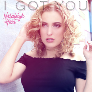 Listen to I Got You song with lyrics from Nataleigh Hart