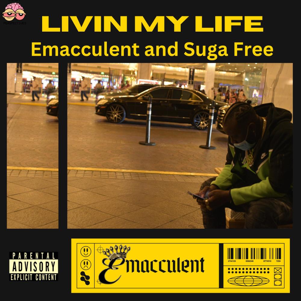 Livin My Life (Explicit)