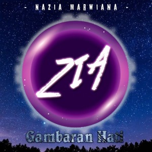 ดาวน์โหลดและฟังเพลง Gambaran Hati (Remix) พร้อมเนื้อเพลงจาก Nazia Marwiana