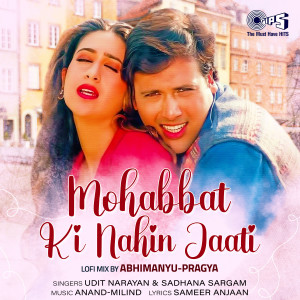 收聽Udit Narayan的Mohabbat Ki Nahin Jaati (Lofi Mix)歌詞歌曲