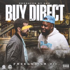 收聽FreeGod Sa'vii的Buy Direct (Radio Edit)歌詞歌曲