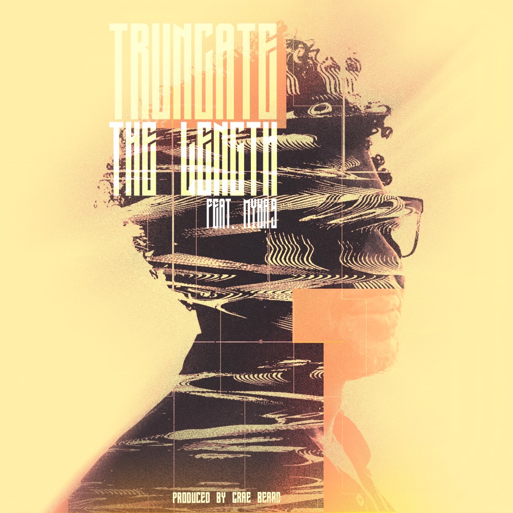 Truncate The Length (feat. Myka 9) (Explicit)