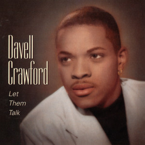 ดาวน์โหลดและฟังเพลง Still In Love พร้อมเนื้อเพลงจาก Davell Crawford