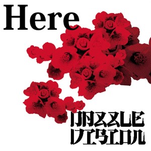 收聽DAZZLE VISION的Here歌詞歌曲