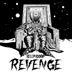 Album Revenge oleh Bleep Bloop