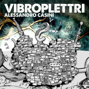 Alessandro Casini的專輯Vibroplettri