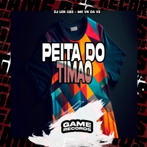 Album Peita do Timao (Explicit) oleh DJ Lek 085