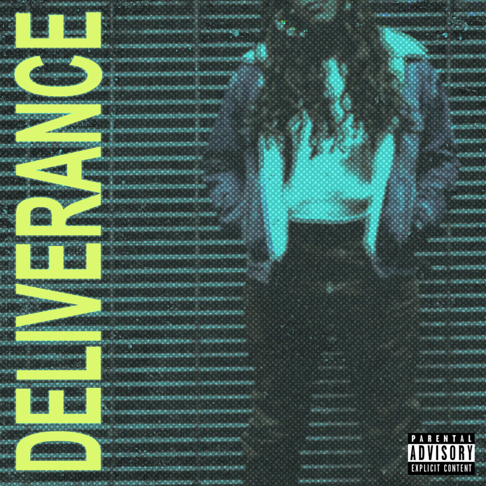 Deliverance (Explicit)