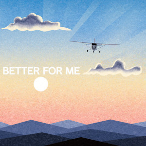 Album Better for Me from Mizmo