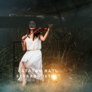Listen to Catatan Hati Seorang Istri song with lyrics from Muhammad Taufik