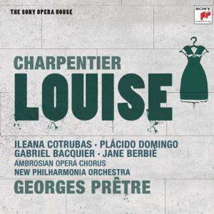 Charpentier: Louise - The Sony Opera House