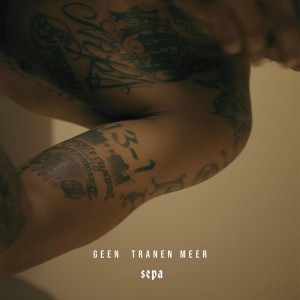 Album Geen Tranen Meer (Explicit) from Sepa