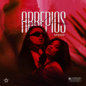 Ananda的專輯Arrepios (Speed) (Explicit)