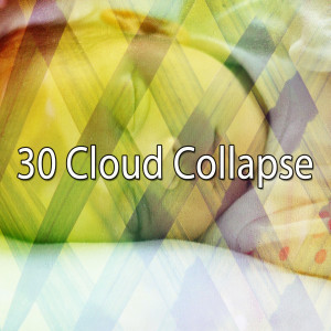 30 Cloud Collapse
