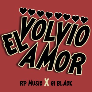 收聽RP Music的Volvio el Amor (En Vivo)歌詞歌曲