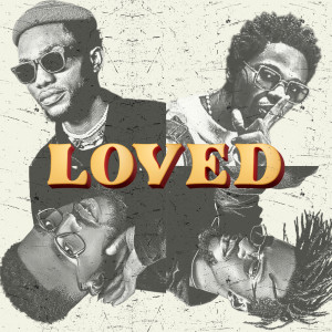 收聽Clinton Flames的Loved歌詞歌曲