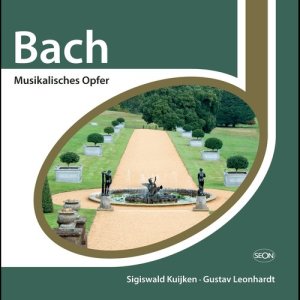 Bach: Das Musikalische Opfer