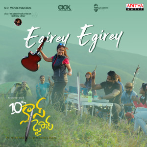 Album Egirey Egirey (From"10th Class Diaries") from CHINMAYI