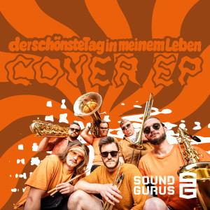 Album derschönstetaginmeinemleben (Sound Gurus Version) from 