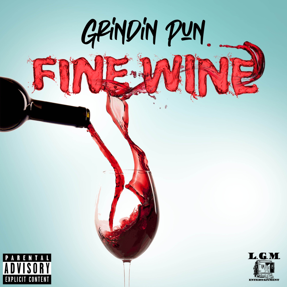 Fine Wine (Explicit)