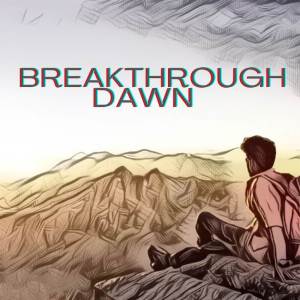 Album Breakthrough Dawn oleh Sam's Musiq Official