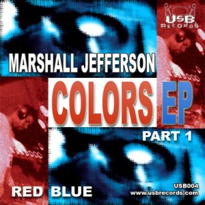 อัลบัม Colors EP 1 ศิลปิน Marshall Jefferson