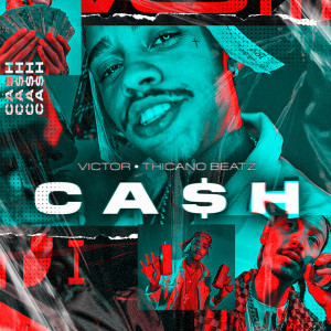 VICTOR的專輯Cash (Explicit)