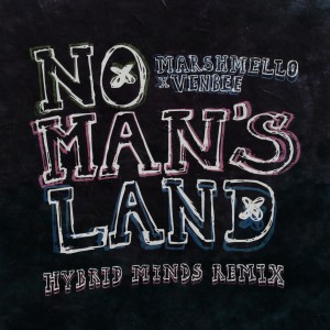 อัลบัม No Man's Land (Hybrid Minds Remix) ศิลปิน Marshmello