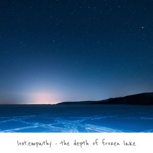 Album the depth of frozen lake from lost.empathy