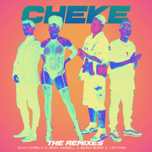 Gian Varela的專輯Cheke (The Remixes)