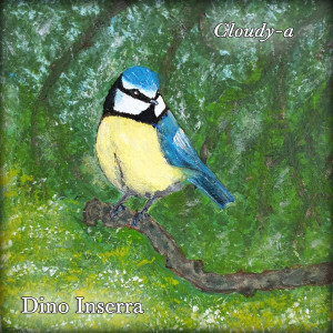 DINO INSERRA的專輯Cloudy-A