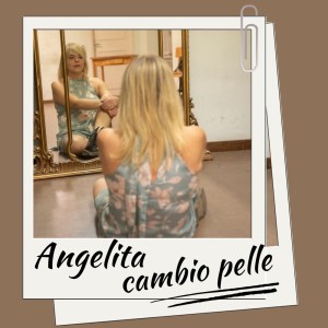 收聽Angelita的Cambio Pelle歌詞歌曲
