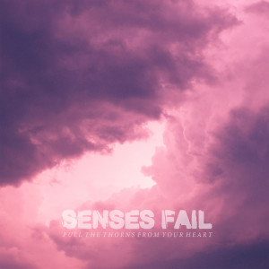 收聽Senses Fail的The Courage of an Open Heart歌詞歌曲