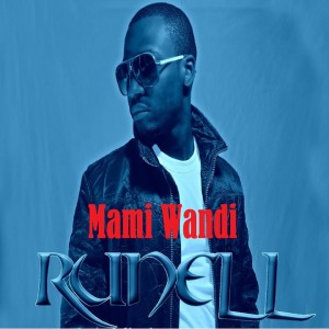 收聽Runell的Mami Wandi歌詞歌曲