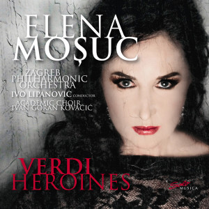 Zagreb Philharmonic Orchestra的專輯Verdi Heroines: Elena Moșuc