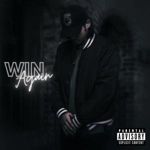 ดาวน์โหลดและฟังเพลง Win Again พร้อมเนื้อเพลงจาก Tnyg