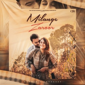 Listen to Milange Zaroor song with lyrics from Runbir