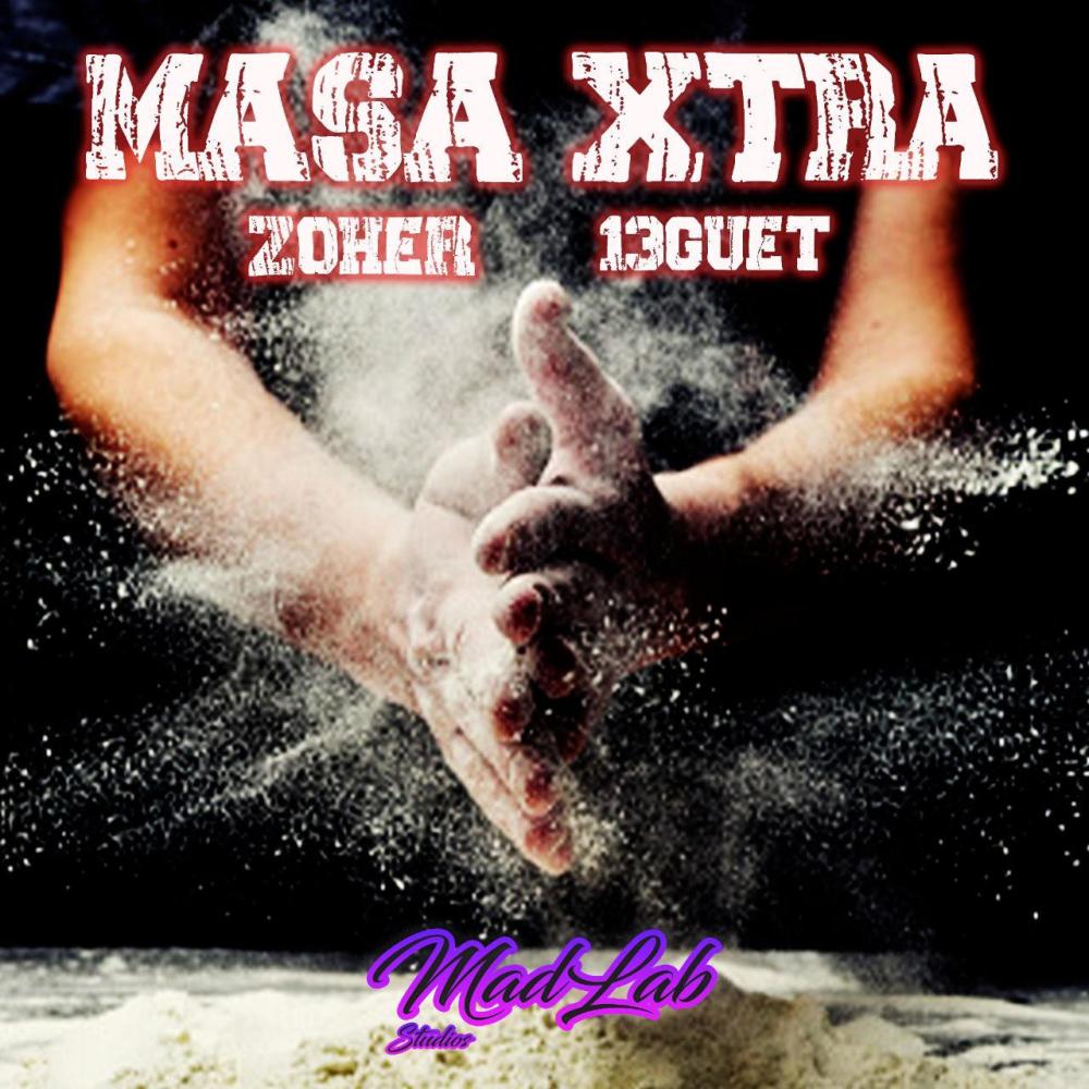 MASA XTRA (feat. 13Guet) (Explicit)