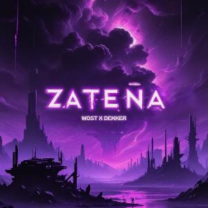 อัลบัม Zateña (Explicit) ศิลปิน Wost