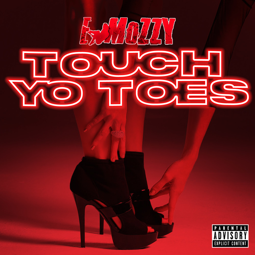 Touch Yo Toes (Explicit)