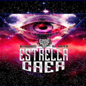 ดาวน์โหลดและฟังเพลง Estrella Caer (feat. KZ Doser & Erre Music) พร้อมเนื้อเพลงจาก Nytrorious