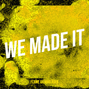 Cane Dubb的專輯We Made It. (Explicit)