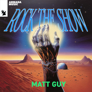 Matt Guy的专辑Rock The Show
