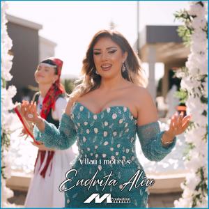 ดาวน์โหลดและฟังเพลง Vllau i motres พร้อมเนื้อเพลงจาก Endrita Aliu