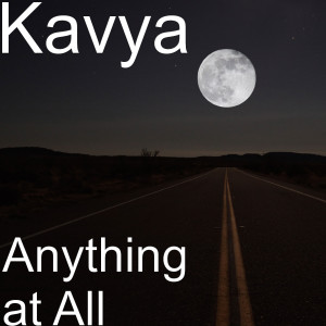 Album Anything at All from Kavya