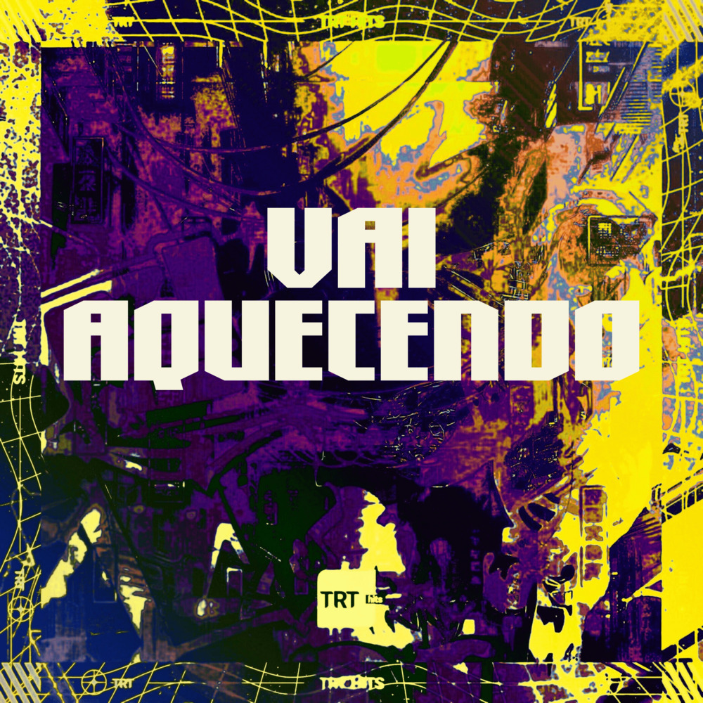VAI AQUECENDO (Explicit)