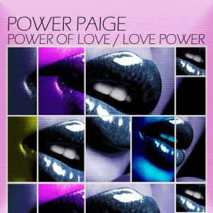 ดาวน์โหลดและฟังเพลง Power of Love / Love Power พร้อมเนื้อเพลงจาก Power Paige