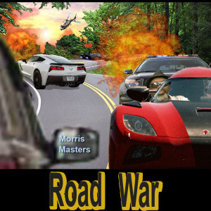 Listen to Road War song with lyrics from Morris Masters